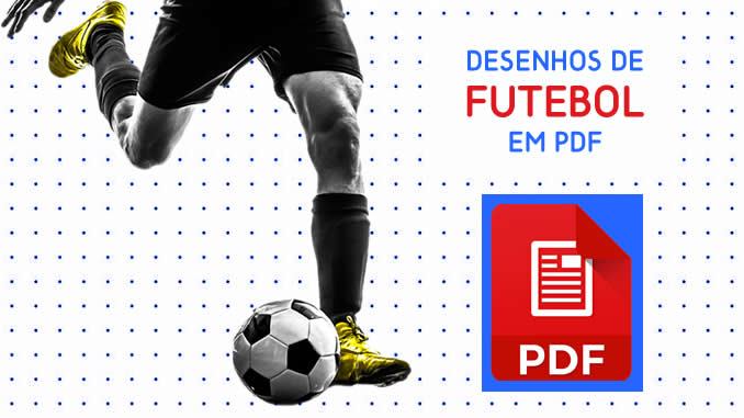 Desenhos de Futebol para Colorir em PDF