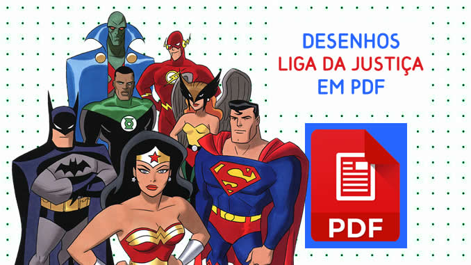 Desenhos da Liga da Justiça para Colorir em PDF