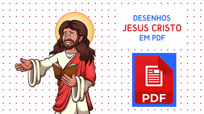 Desenhos de Jesus Cristo para imprimir