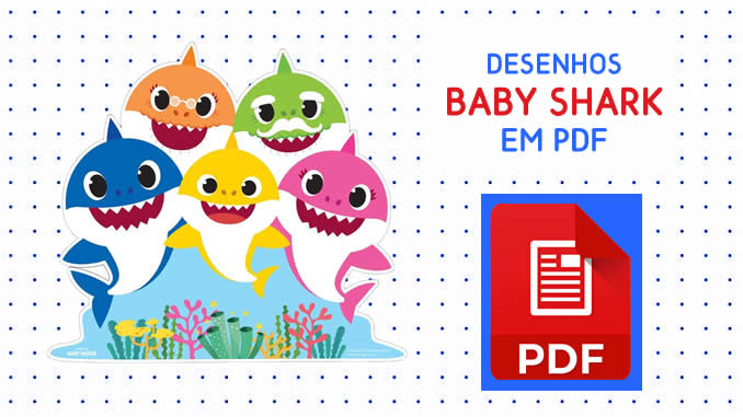 Desenhos do Baby Shark para colorir em PDF