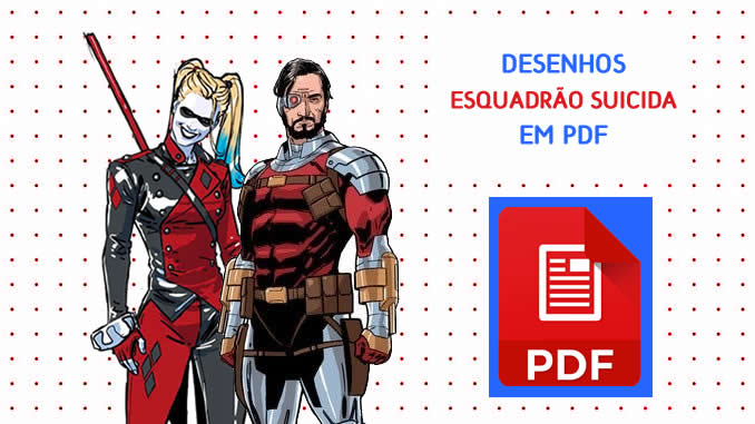 Desenhos do Esquadrão Suicida em PDF