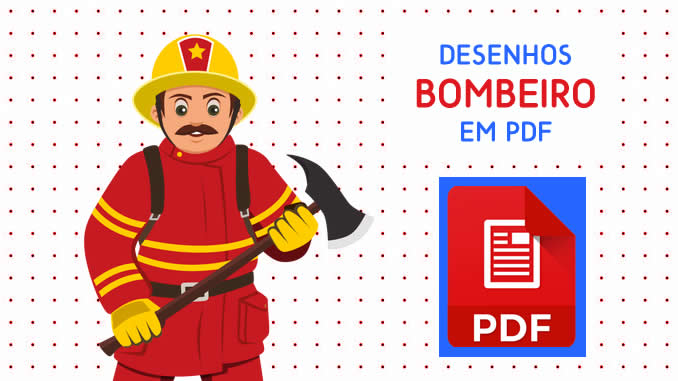 Desenhos de Bombeiro em PDF