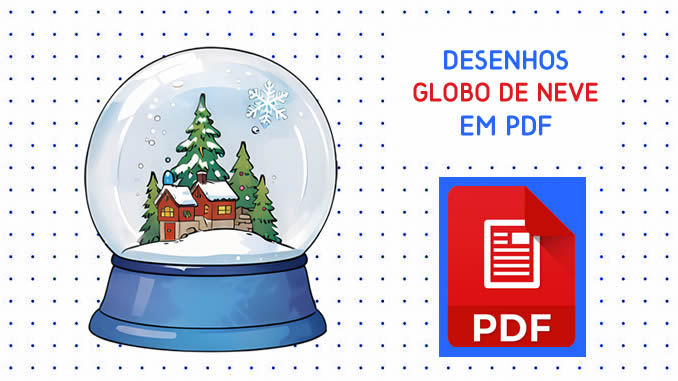 Desenhos de Globo de Neve em PDF