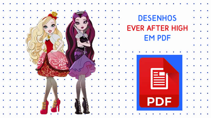 Desenhos de Ever After High em PDF