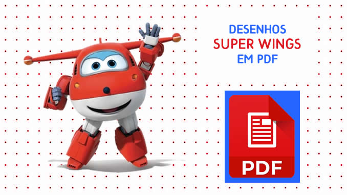 Desenhos de Super Wings em PDF