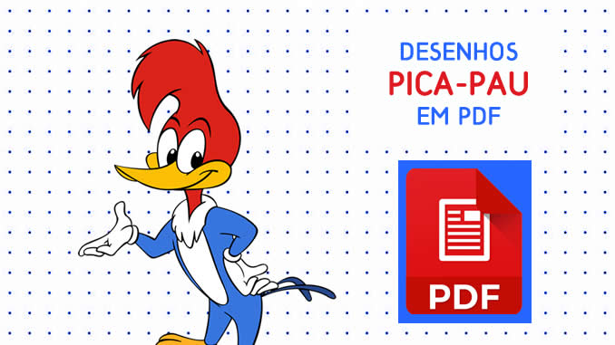 Desenhos do Pica-Pau em PDF