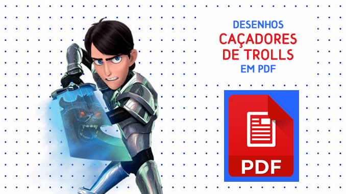 Desenhos dos Caçadores de Trolls em PDF