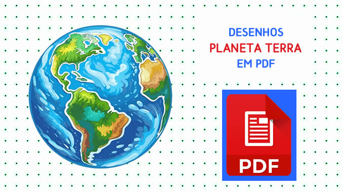 Desenhos do Planeta Terra em PDF