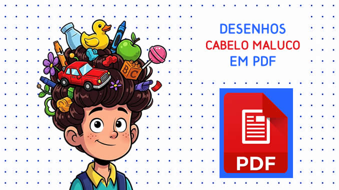 Desenhos de Cabelo Maluco em PDF