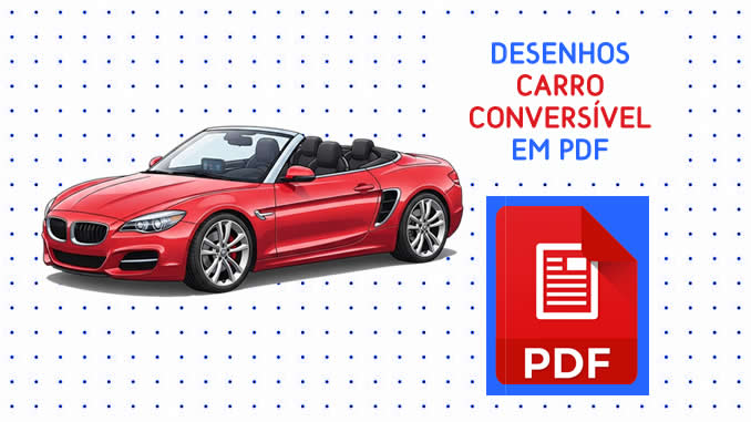 Desenhos de Carro Conversível em PDF