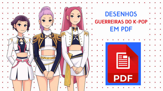 Desenhos de Guerreiras do K-Pop em PDF
