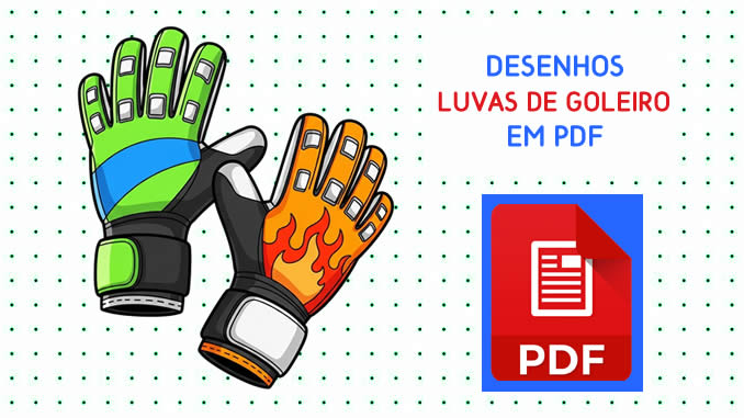 Desenhos de Luva de Goleiro em PDF