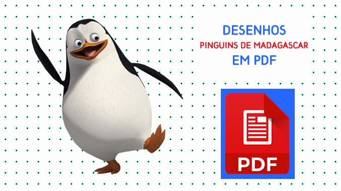 Desenhos de Pintar Pinguins de Madagascar em PDF