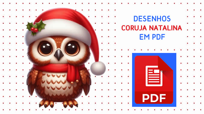 Desenhos de Coruja Natalina em PDF