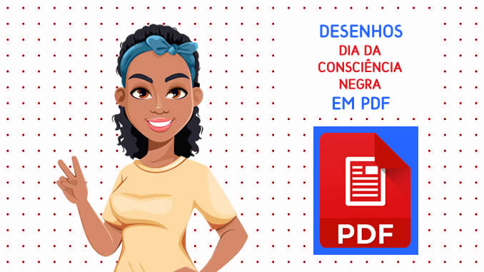 Desenhos do Dia da Consciência Negra em PDF