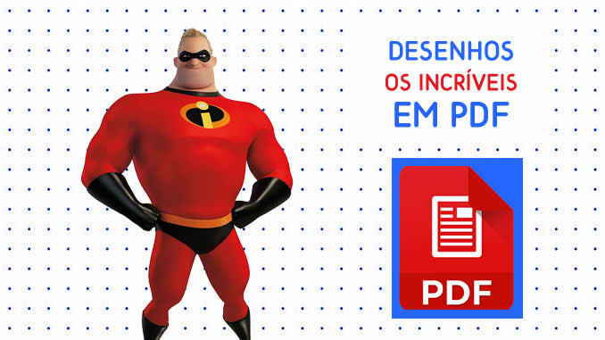 Desenhos de Os Incríveis em PDF