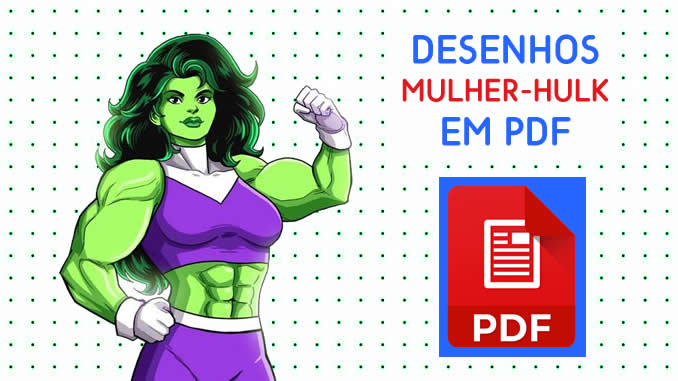 Desenhos da Mulher-Hulk em PDF
