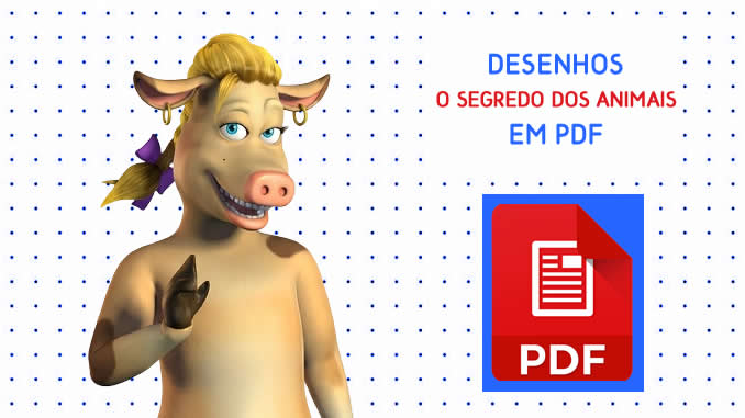 Desenhos de O Segredo dos Animais em PDF