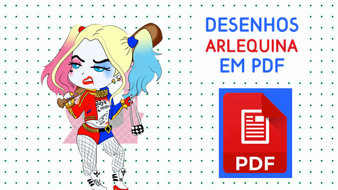 Desenhos da Arlequina Baby em PDF