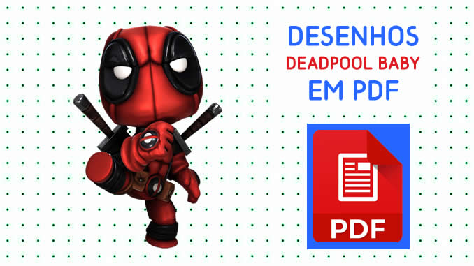 Desenhos de Deadpool Baby em PDF