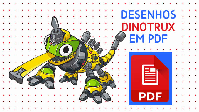Desenhos de Dinotrux em PDF