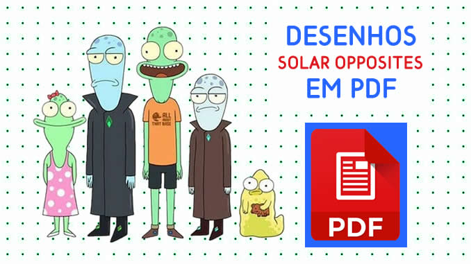 Desenhos de Solar Opposites em PDF