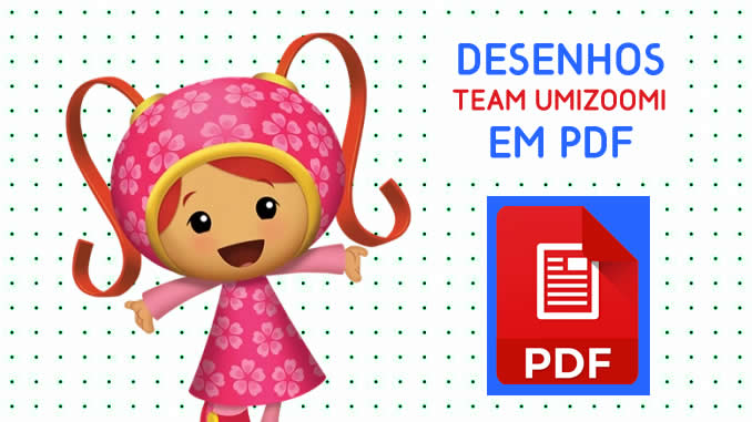 Desenhos de Team Umizoomi em PDF