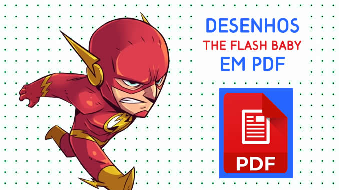Desenhos de The Flash Baby em PDF