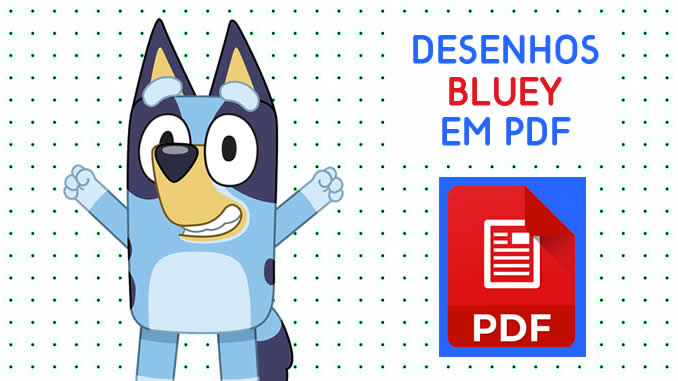 Desenhos de Bluey em PDF