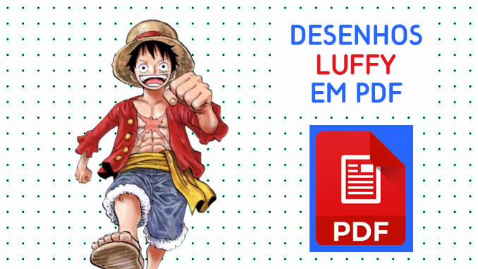 Desenhos de Luffy em PDF