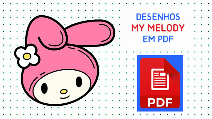 Desenhos de My Melody em PDF