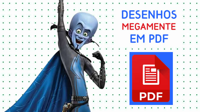 Desenhos do Megamente em PDF
