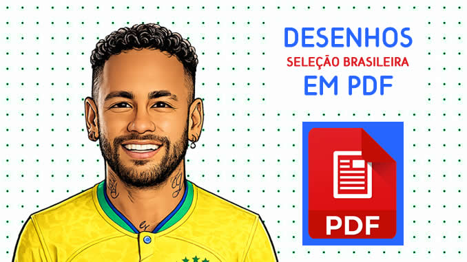 Desenhos da Seleção Brasileira em PDF