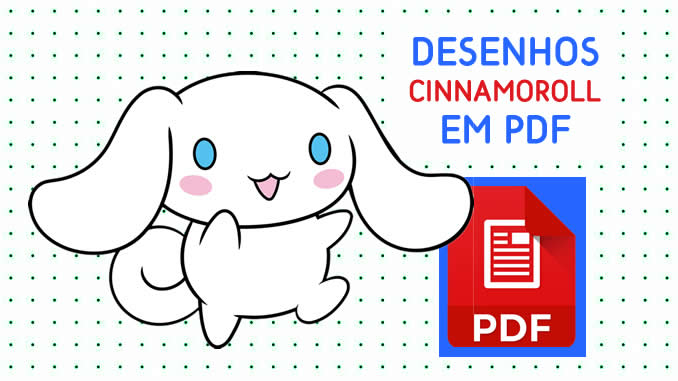 Desenhos de Cinnamoroll em PDF