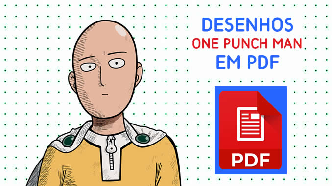 Desenhos de One Punch Man em PDF