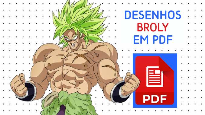 Desenhos de Broly em PDF