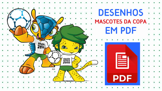 Desenhos dos Mascotes da Copa do Mundo em PDF