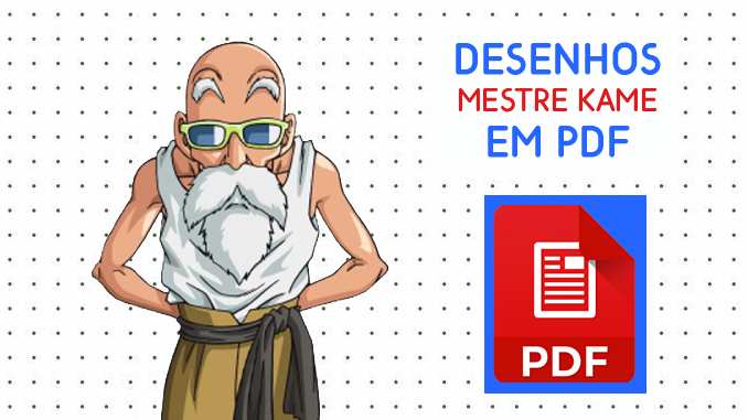 Desenhos do Mestre Kame em PDF